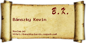 Bánszky Kevin névjegykártya